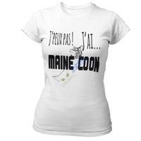 T-shirt Femme j’peux pas j’ai Maine Coon Exclusif femme -