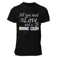 T-shirt Maine Coon homme All you need is a Maine Coon