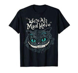 T- shirt Cheshire We’re all mad here - S - T-shirt