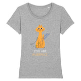 T-shirt You are Purrfect - Gris / XS - T-shirt